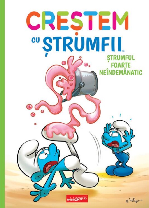 Coperta cărții 'Creștem cu ștrumfii Vol.2: Ștrumful foarte neîndemânatic - Thierry Culliford, Falzar'