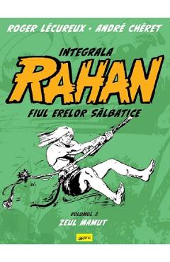 Coperta cărții 'Zeul mamut. Seria Integrala Rahan Vol.2 - Roger Lécureux'