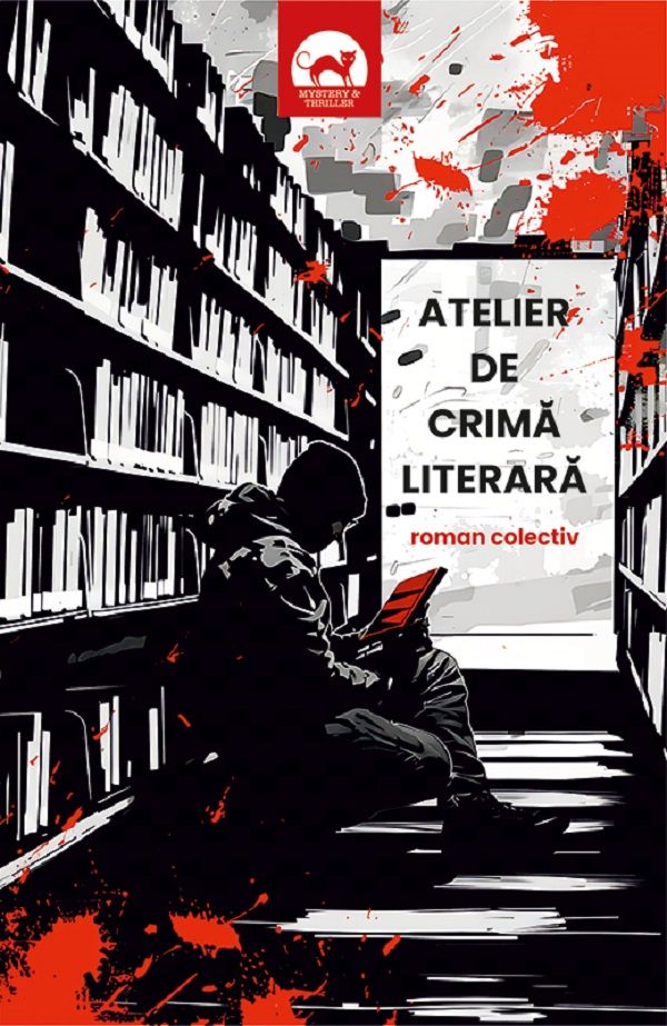 Atelier de crima literara. Roman colectiv