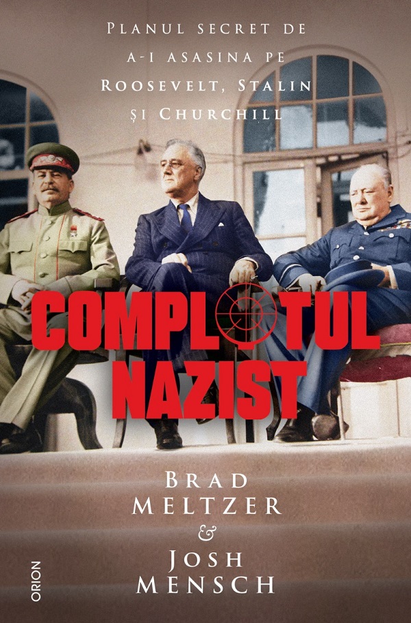 Coperta cărții 'Complotul nazist - Brad Meltzar, Josh Mensch'