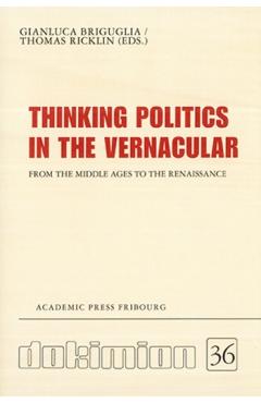 Thinking Politics in the Vernacular - Gianluca|ricklin Briguglia