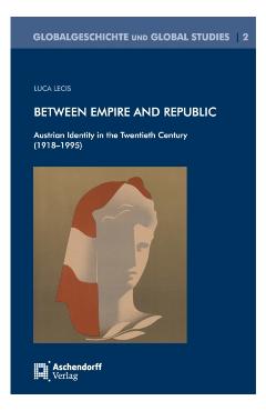 Coperta cărții 'Between Empire and Republic - Luca Lecis'