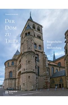 Der Dom zu Trier - Dominik Jelschewski