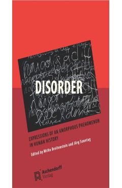Coperta cărții 'Disorder: Expressions of an Amorphous Phenomenon - Mirko|sonntag Breitenstein'