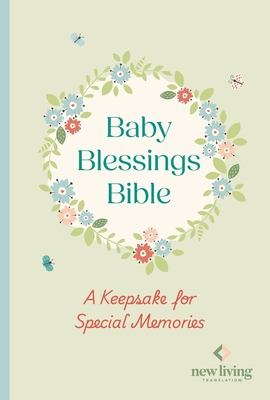 Coperta cărții 'NLT Baby Blessings Bible, Keepsake Edition, Baby Green Cloth-Bound, Memory Pages, Slipcase, NLT New Living Translation,'