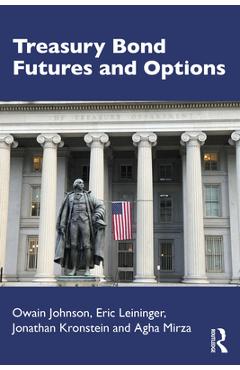 Coperta cărții 'Treasury Bond Futures and Options - Owain Johnson'