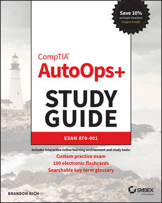 Coperta cărții 'Comptia Autoops+ Study Guide: Exam At0-001 - Brandon Rich'