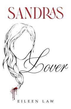 Sandras Lover - Eileen Law
