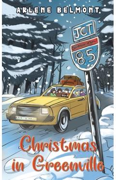 Christmas in Greenville - Arlene Belmont