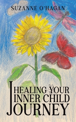 Coperta cărții 'Healing Your Inner Child Journey - Suzanne O'hagan'