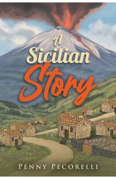 Coperta cărții 'A Sicilian Story - Penny Pecorelli'