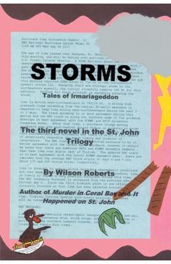 Coperta cărții 'Storms: Tales of Irmariageddon - Wilson Roberts'