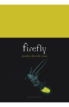 Firefly - Paolo Cherchi Usai