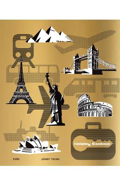Coperta cărții 'Holiday Exotica: Around the World in Vintage Holiday Brochures - Jonny Trunk'
