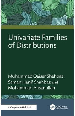 Coperta cărții 'Univariate Families of Distributions - Muhammad Qaiser Shahbaz'