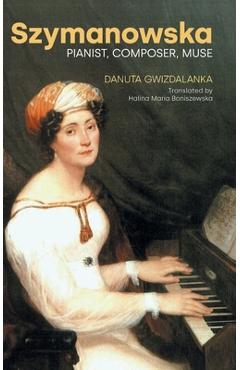 Szymanowska - Danuta Gwizdalanka