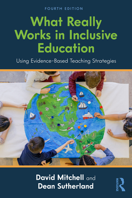 Coperta cărții 'What Really Works in Inclusive Education: Using Evidence-Based Teaching Strategies - David Mitchell'