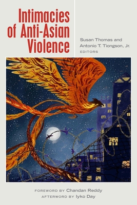 Coperta cărții 'Intimacies of Anti-Asian Violence - Susan Thomas'