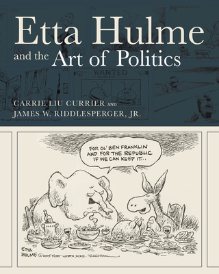 Coperta cărții 'Etta Hulme and the Art of Politics - James W. Riddlesperger'