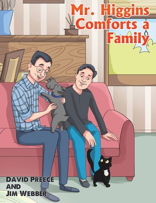 Coperta cărții 'Mr. Higgins Comforts a Family - David Preece'