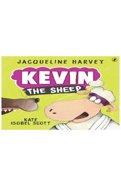 Coperta cărții 'Kevin the Sheep - Jacqueline Harvey'