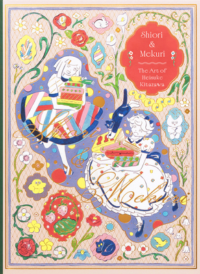Coperta cărții 'Shiori & Mekuri: The Art of Heisuke Kitazawa - Heisuke Kitazawa'