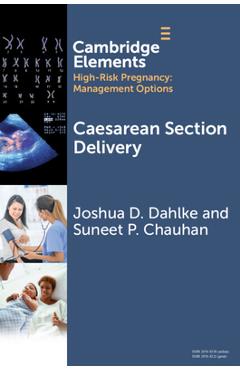 Coperta cărții 'Caesarean Section Delivery - Joshua D. Dahlke'