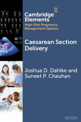 Coperta cărții 'Caesarean Section Delivery - Joshua D. Dahlke'