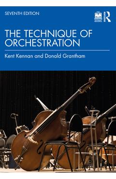 Coperta cărții 'The Technique of Orchestration - Kent Kennan'