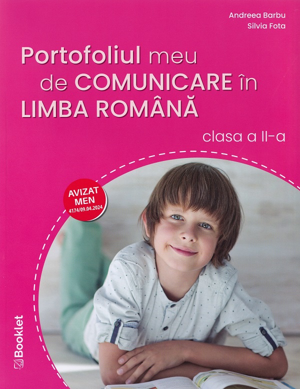 Coperta cărții 'Portofoliul meu de comunicare în limba română - Clasa 2 - Andreea Barbu, Silvia Fota'
