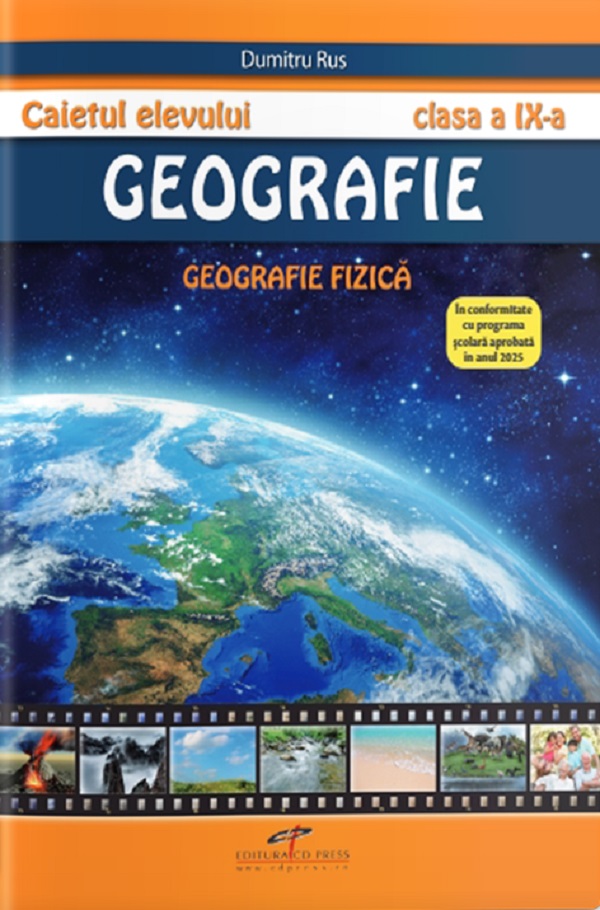 Coperta cărții 'Geografie. Geografie fizică - Clasa 9 - Caietul elevului - Dumitru Rus'