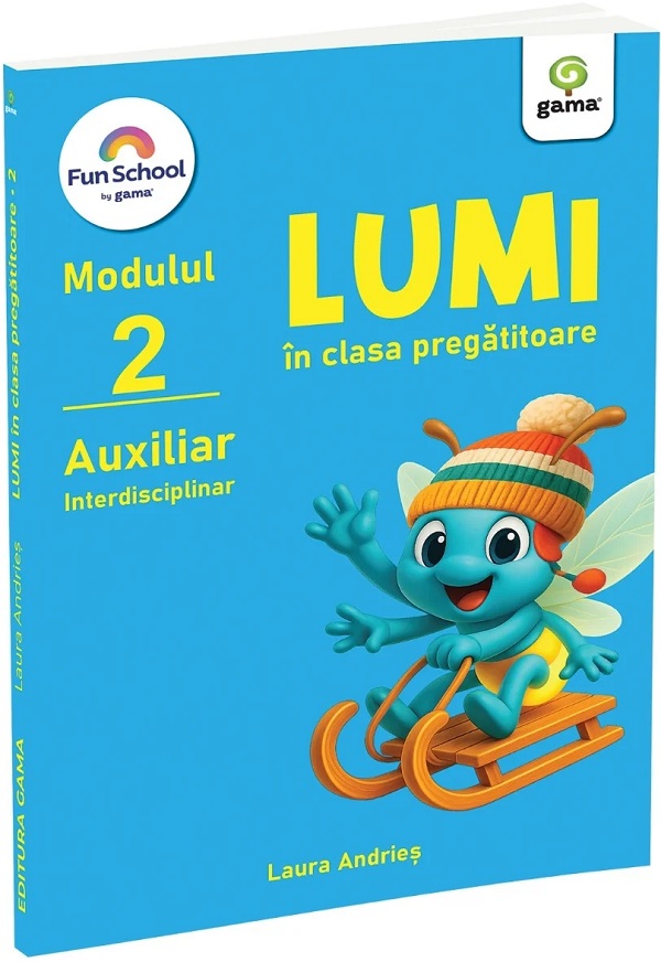 Coperta cărții 'Lumi în clasa pregătitoare. Modulul 2 - Auxiliar interdisciplinar - Laura Andrieș'