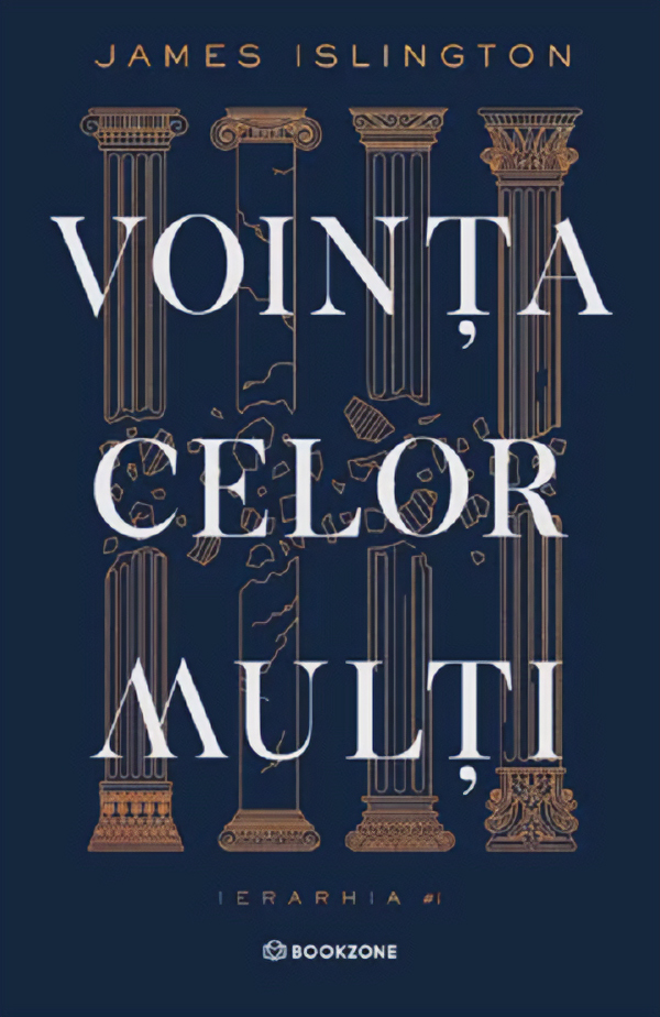 Coperta cărții 'Voința celor mulți. Seria Ierarhia Vol.1 - James Islington'