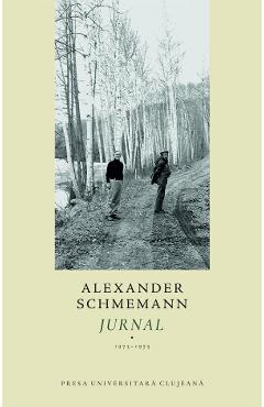 Coperta cărții 'Jurnal Vol.1: 1973-1975 - Alexander Schmemann'