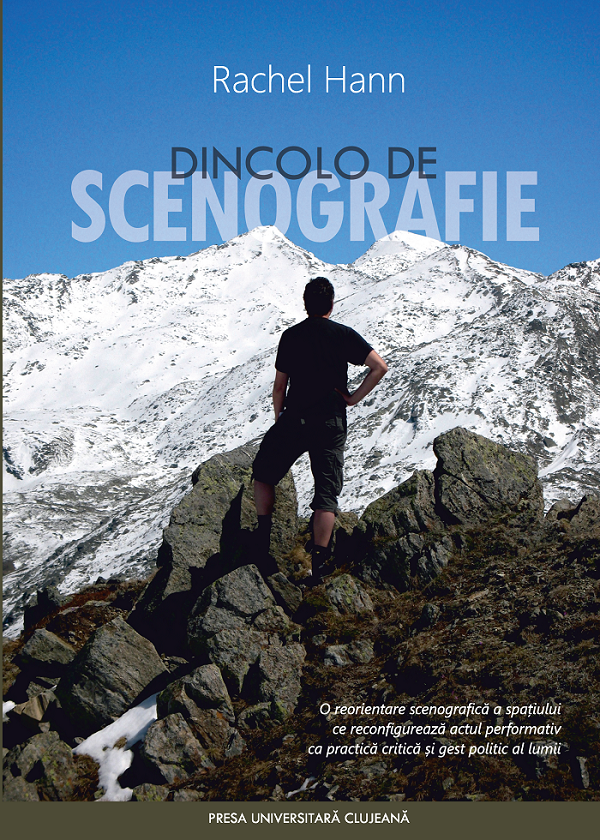 Coperta cărții 'Dincolo de scenografie - Rachel Hann'