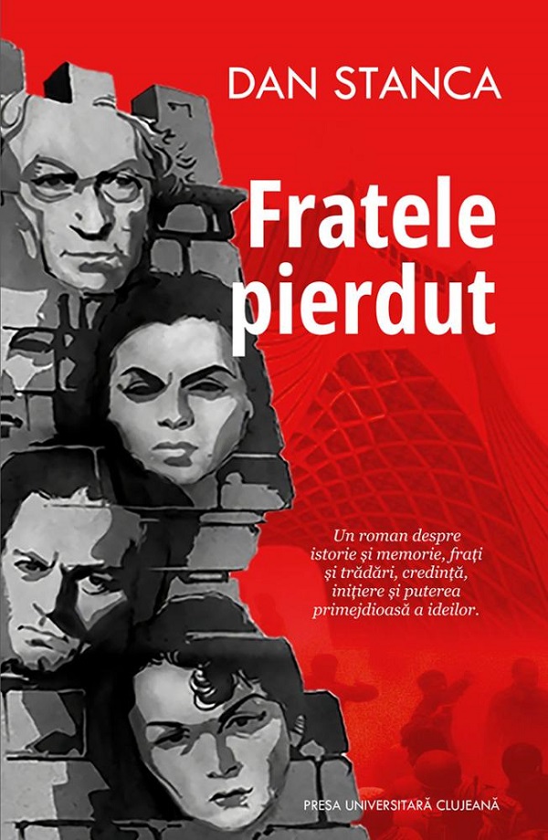 Coperta cărții 'Fratele pierdut - Dan Stanca'