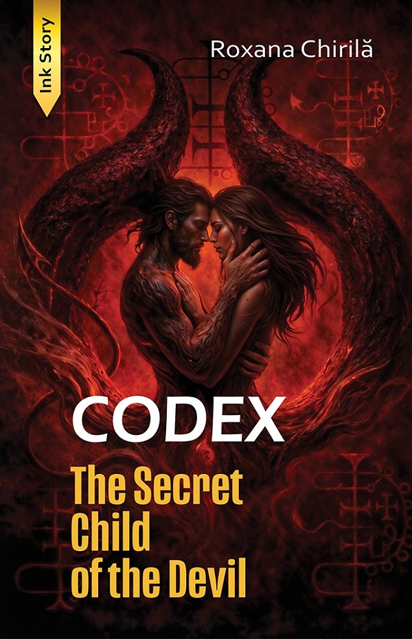 Coperta cărții 'Codex: The Secret Child of the Devil - Roxana Chirilă'