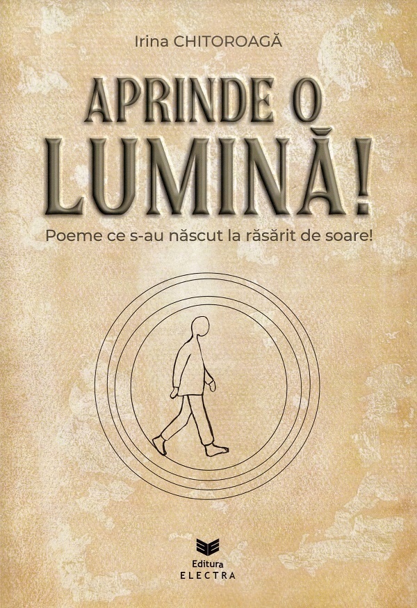 Coperta cărții 'Aprinde o lumină! - Irina Chitoroagă'