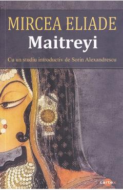 Coperta cărții 'Maitreyi - Mircea Eliade'