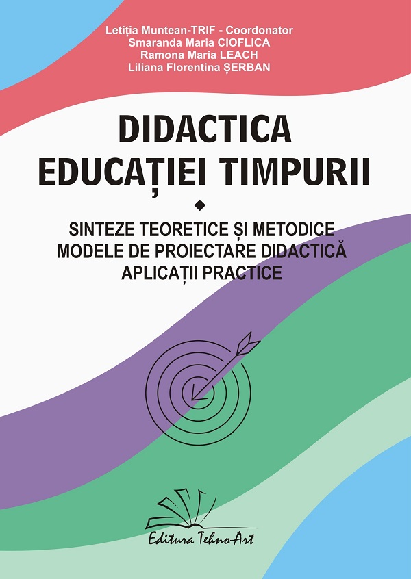 Coperta cărții 'Didactica educației timpurii - Letiția Muntean-Trif, Smaranda Maria Cioflica, Ramona Maria Leach, Liliana Florentina'