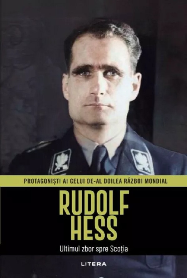 Rudolf Hess. Ultimul zbor spre Scoția de Joan Sole - Coperta cărții