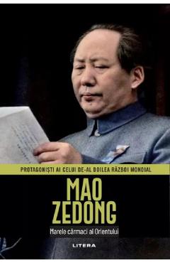 Mao Zedong. Marele carmaci al Orientului - Joaquin Soler