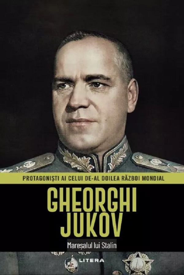Gheorghi Jukov. Mareșalul lui Stalin de Jordi Soler - coperta cărții