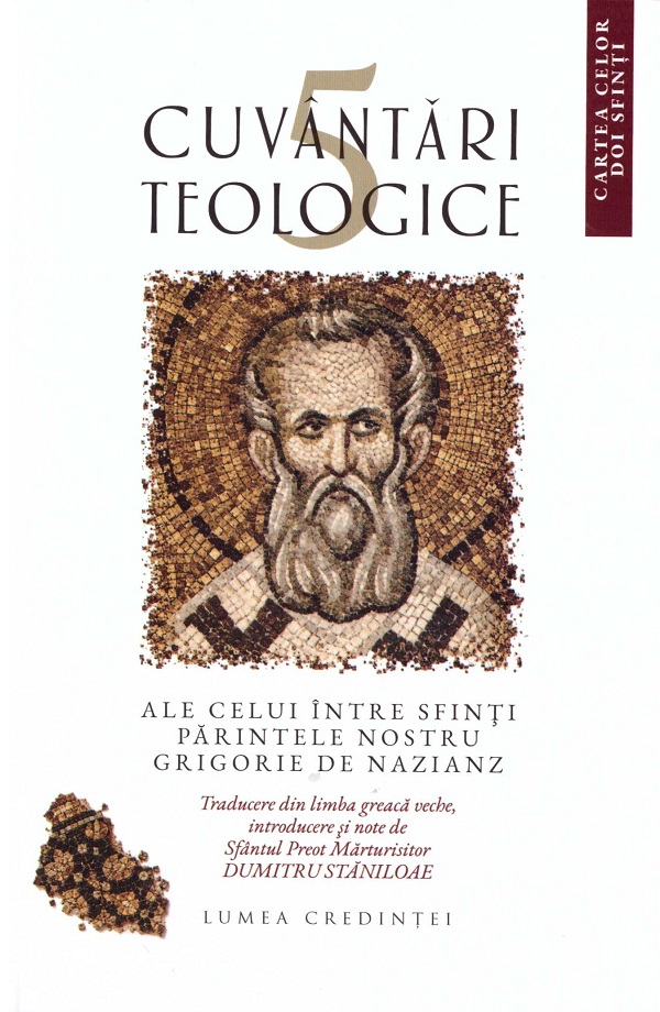 Coperta cărții '5 cuvântari teologice ale celui între sfinți părintele nostru Grigorie de Nazianz - Sfântul Grigorie de Nazianz'
