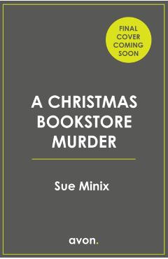 Christmas Bookstore Murder - Sue Minix