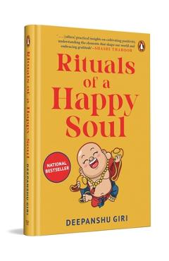 Rituals of a Happy Soul: A Transformative Guide to Manifestation, Daily Rituals, and Personal Growth by Renowned Astrology Expert Deepanshu Giri - Deepanshu Giri
