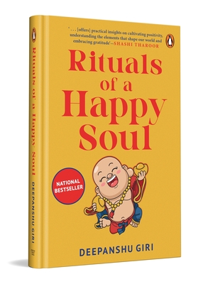 Coperta cărții 'Rituals of a Happy Soul: A Transformative Guide to Manifestation, Daily Rituals, and Personal Growth by Renowned'