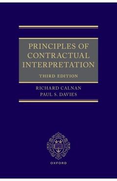 Coperta cărții 'Principles of Contractual Interpretation - Richard Calnan'