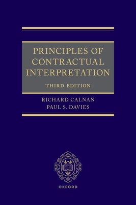 Coperta cărții 'Principles of Contractual Interpretation - Richard Calnan'