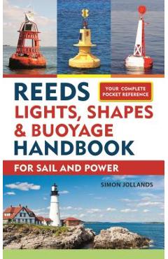 Coperta cărții 'Reeds Lights, Shapes and Buoyage Handbook - Simon Jollands'